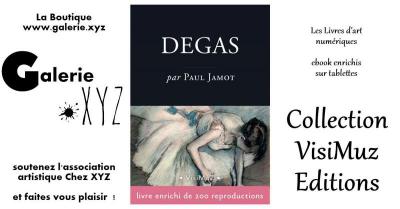 Edgar Degas - L'homme et son œuvre