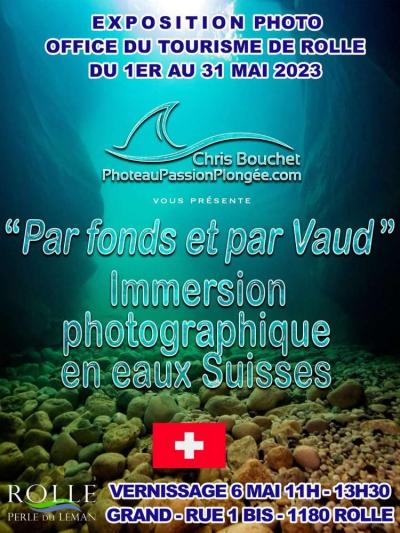 Expo " Par fonds et par Vaud" - Suisse